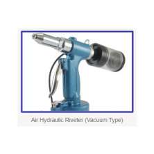 AIR HYDRAULIC RIVETER (Vacuum Type) 0
